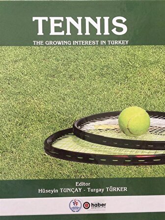 Tennis:The Growing Interest in Turkey / Hüseyin Tunçay