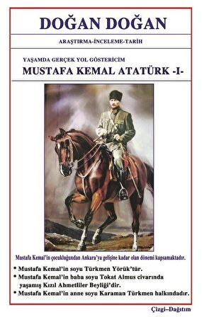 Mustafa Kemal Atatürk 1 / Doğan Doğan