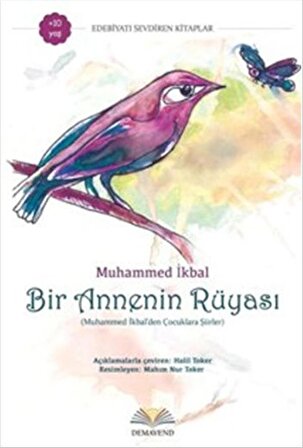 Bir Annenin Rüyası  Muhammed İkbal'den Çocuklara Şiirler