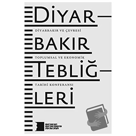 Diyarbakır Tebliğleri / Hrant Dink Vakfı Yayınları / Kolektif