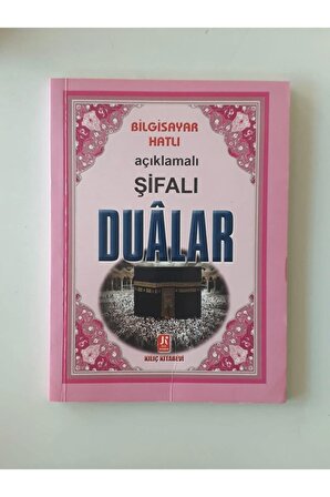 Açıklamalı Şifalı Dualar