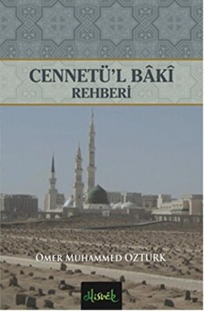 Cennetü'l Baki Rehberi