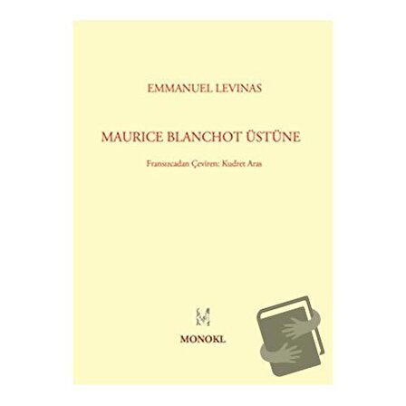 Maurice Blanchot Üstüne / MonoKL Yayınları / Emmanuel Levinas