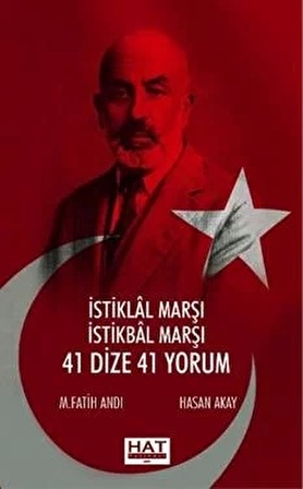 İstiklal Marşı İstikbal Marşı - 41 Dize 41 Yorum