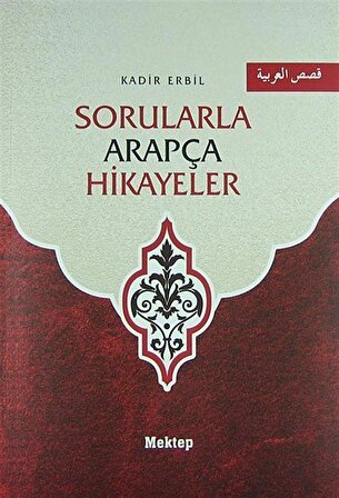 Sorularla Arapça Hikayeler / Kadir Erbil