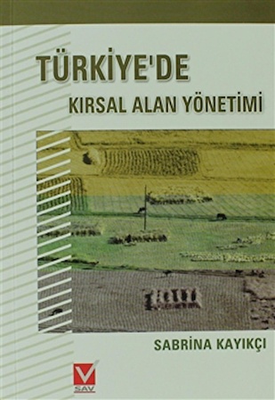 Türkiye’de Kırsal Alan Yönetimi