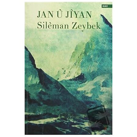 Jan u Jiyan / Lis Basın Yayın / Sileman Zeybek