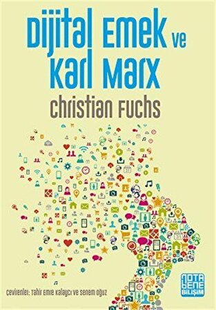 Dijital Emek ve Karl Marx / Christian Fuchs