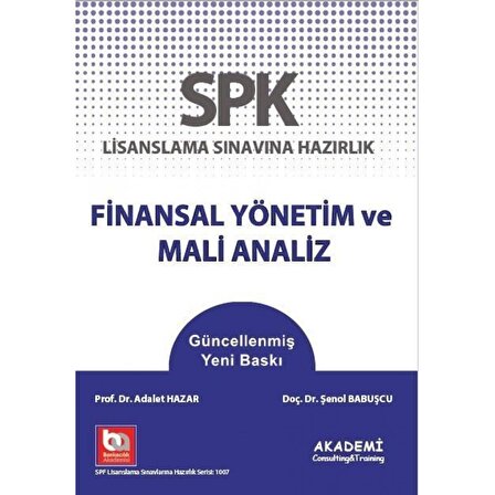 SPK Lisanslama Sınavına Hazırlık Finansal Yönetim ve Mali Analiz