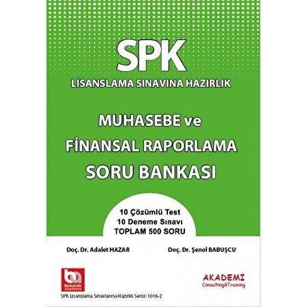 Akademi Spk Muhasebe Ve Finansal Raporlama Soru Bankası Akademi Consulting Yayınları