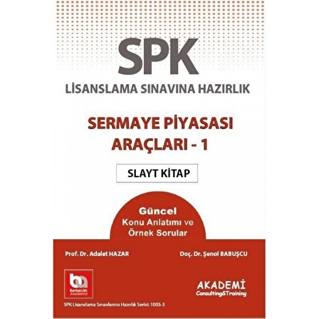 SPK Lisanslama Sınavına Hazırlık Sermaye Piyasası Araçları 1 Slayt Kitap