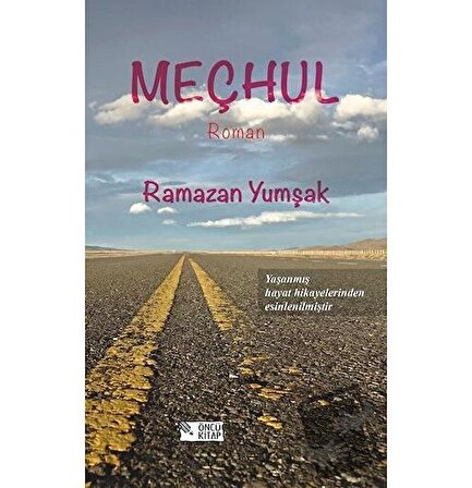 Meçhul / Öncü Kitap / Ramazan Yumşak