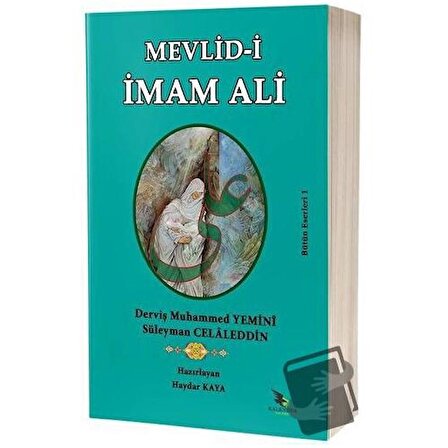 Mevlid i İmam Ali / Kalender Yayınevi / Derviş Muhammed Yemini,Süleyman Celaleddin