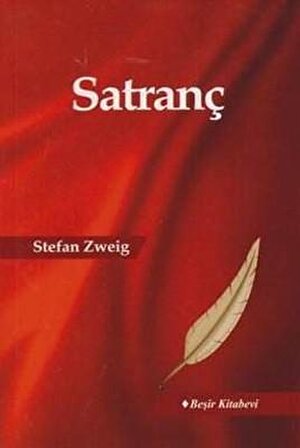 Satranç - Stefan Zweig - Beşir Kitabevi Yayınları