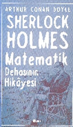 Sherlock Holmes Matematik Dehasının Hikayesi