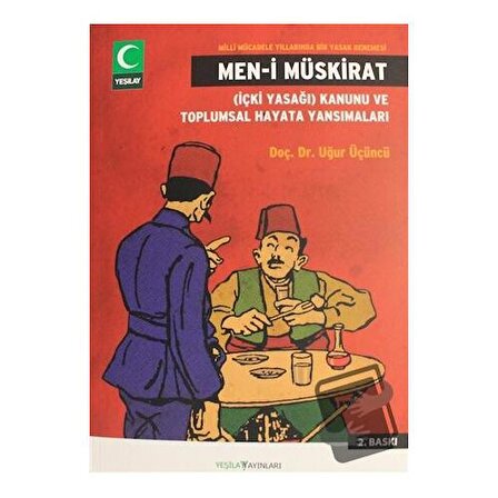 Men i Müskirat / Yeşilay Yayınları / Uğur Üçüncü