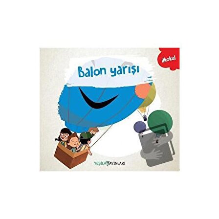 Balon Yarışı / Yeşilay Yayınları / Kolektif