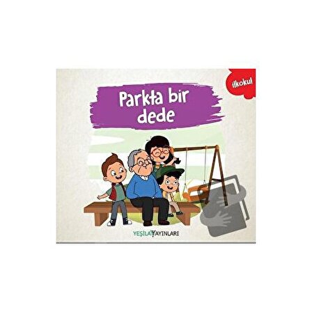 Parkta Bir Dede / Yeşilay Yayınları / Kolektif