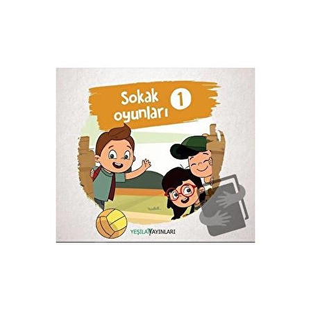 Sokak Oyunları 1 / Yeşilay Yayınları / Kolektif