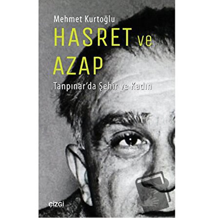 Hasret ve Azap / Çizgi Kitabevi Yayınları / Mehmet Kurtoğlu