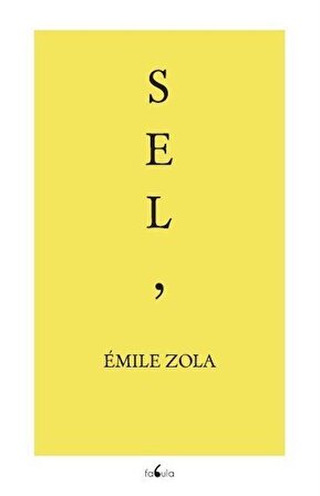 Sel / Emile Zola
