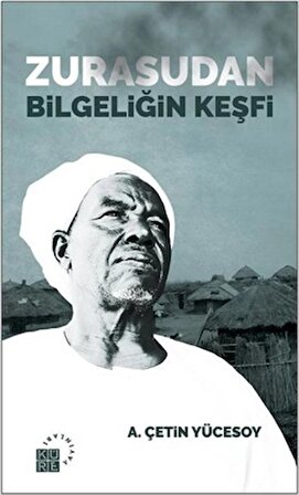 Zurasudan Bilgeliğin Keşfi