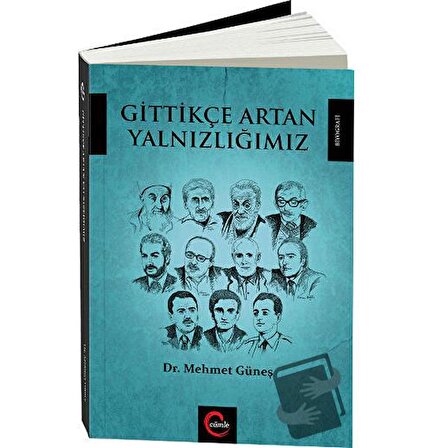 Gittikçe Artan Yalnızlığımız / Cümle Yayınları / Mehmet Güneş