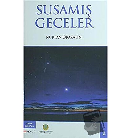 Susamış Geceler / Bengü Yayınları / Nurlan Orazalin
