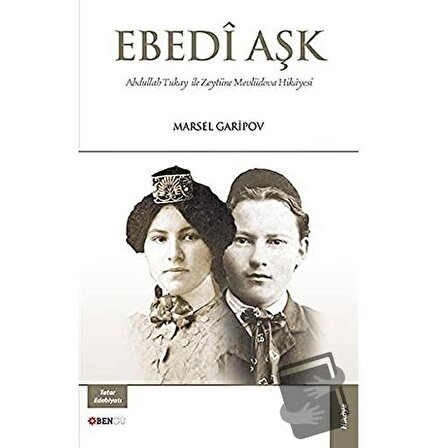 Ebedi Aşk / Bengü Yayınları / Marsel Garipov