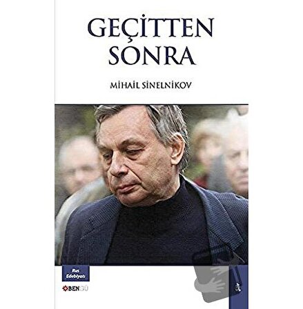 Geçitten Sonra / Bengü Yayınları / Mihail Sinelnikov
