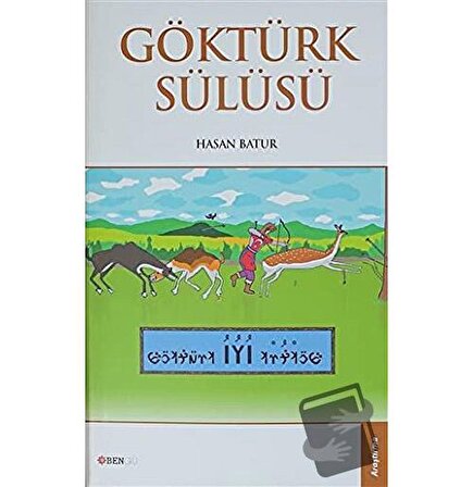 Göktürk Sülüsü / Bengü Yayınları / Hasan Batur