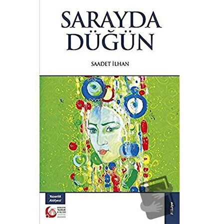 Sarayda Düğün / Bengü Yayınları / Saadet İlhan