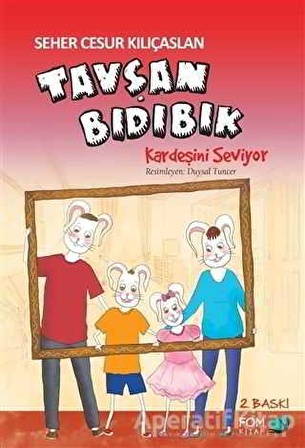 Tavşan Bıdıbık Kardeşini Seviyor - Seher Cesur Kılıçaslan - FOM Kitap