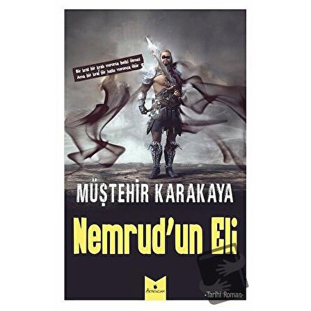 Nemrud’un Eli / Serencam Yayınevi / Müştehir Karakaya