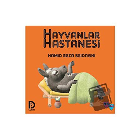 Hayvanlar Hastanesi / Düşün Yayınları / Hamid Reza Beidaghi