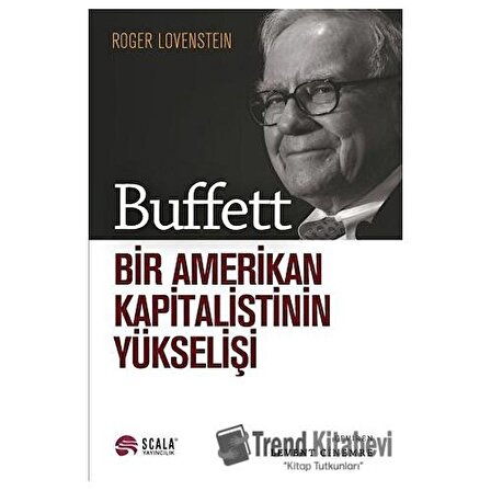 Buffett   Bir Amerikan Kapitalistinin Yükselişi