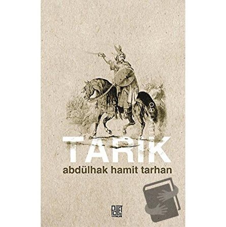 Tarık / Palet Yayınları / Abdülhak Hamid Tarhan