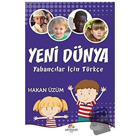 Yeni Dünya   Yabancılar İçin Türkçe / Mevsimler Kitap / Hakan Üzüm