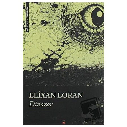 Dinozor / Lis Basın Yayın / Elixan Loran