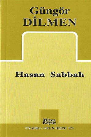 Hasan Sabbah / Güngör Dilmen / Güngör Dilmen