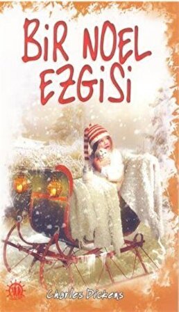 Bir Noel Ezgisi / Charles Dickens