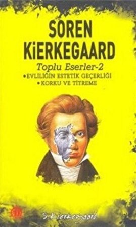 Soren Kierkegaard Toplu Eserler 2 / Soren Kierkegaard