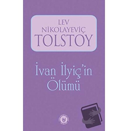 İvan İlyiç'in Ölümü / Türk Edebiyatı Vakfı Yayınları / Lev Nikolayeviç Tolstoy