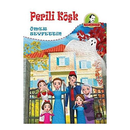 Perili Köşk / Türk Edebiyatı Vakfı Yayınları / Ömer Seyfettin