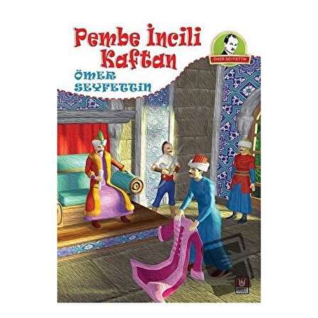 Pembe İncili Kaftan / Türk Edebiyatı Vakfı Yayınları / Ömer Seyfettin