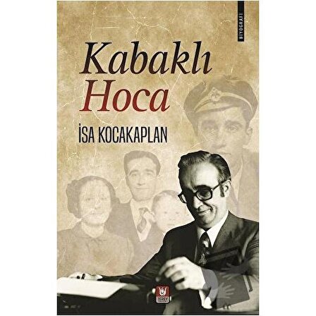 Kabaklı Hoca / Türk Edebiyatı Vakfı Yayınları / İsa Kocakaplan