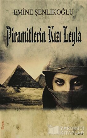 Piramitlerin Kızı Leyla