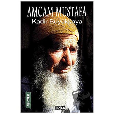 Amcam Mustafa / Ozan Yayıncılık / Kadir Büyükkaya