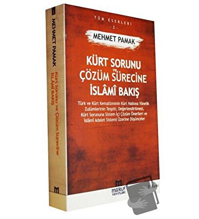 Kürt Sorunu ve Çözüm Sürecine İslami Bakış / Ma'ruf Yayınları / Mehmet Pamak