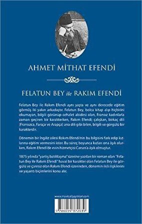 Felatun Bey ile Rakım Efendi - Ahmet Mithat - Maviçatı Yayınları